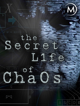 Secret Life of Chaos